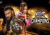 Cartelera actualizada de WWE Night of Champions 2023