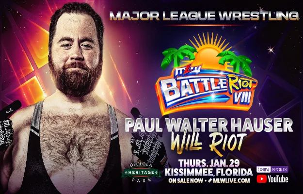 Paul Walter Hauser MLW Battle RIOT Paul Walter Hauser MLW Battle RIOT