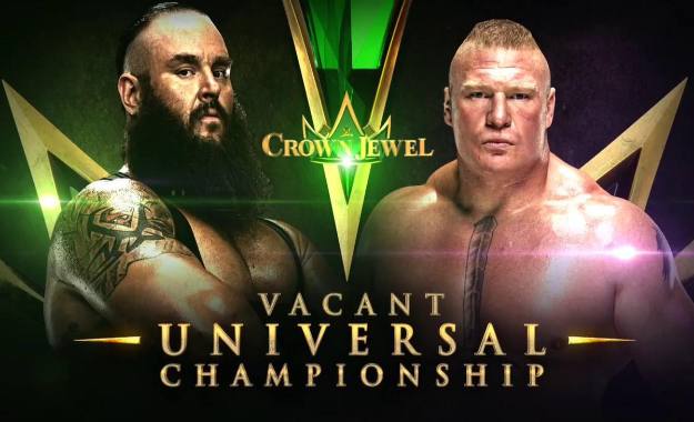 Brock Lesnar vs. Braun Strowman en Crown Jewel