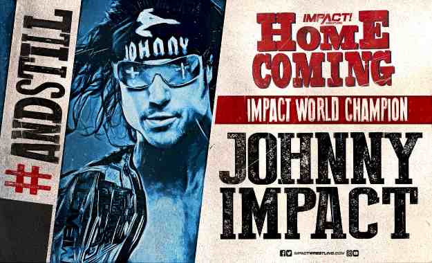 Johnny Impact retiene el campeonato mundial de Impact Wrestling en Homecoming
