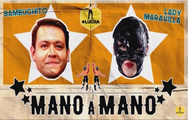 Mano a Mano: Bambuchito vs Lady Maravilla