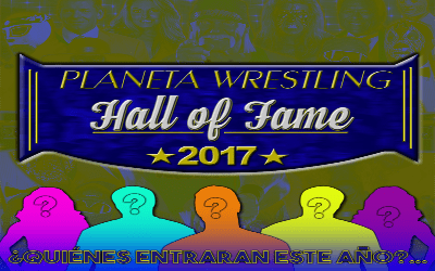 Planeta Wrestling Hall of fame 2017
