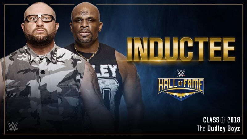 The Dudley Boyz WWE Hall Of Fame