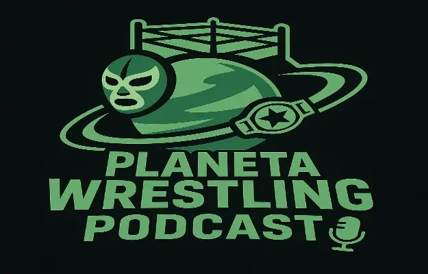 PLANETA WRESTLING PODCAST PLANETA WRESTLING PODCAST