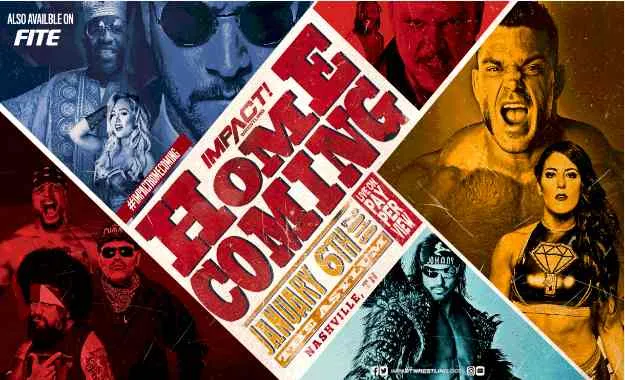 Cartelera actualizada de Impact Wrestling Homecoming Cartelera actualizada de Impact Wrestling Homecoming