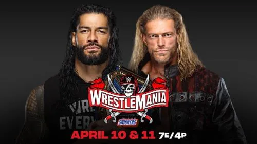 Cartelera actualizada de WWE Wrestlemania 37 Cartelera actualizada de WWE Wrestlemania 37