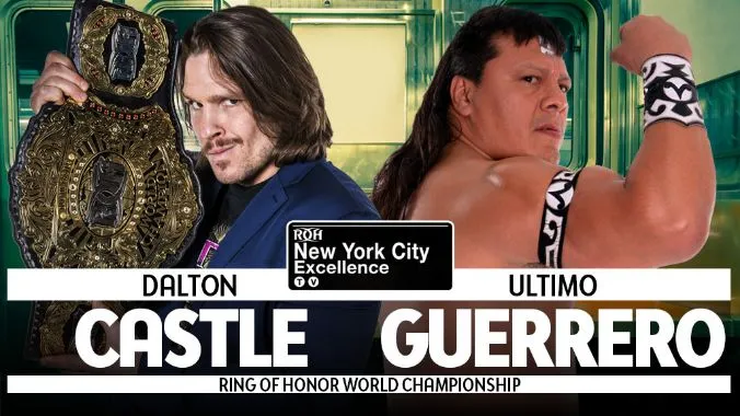 Dalton Castle vs Ultimo Guerrero por el Campeonato Mundial ROH