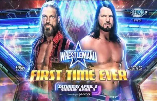 Edge vs AJ Styles Previa WrestleMania 38: Edge vs AJ Styles