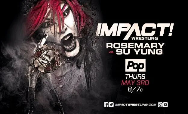 Impact Wrestling 3 mayo Impact Wrestling 3 mayo