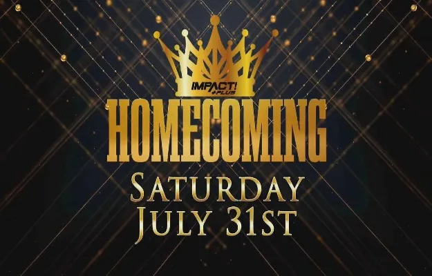 Impact Wrestling Homecoming Impact Wrestling Homecoming
