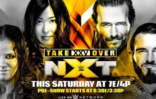 NXT Takeover 25 NXT TAkeover 25