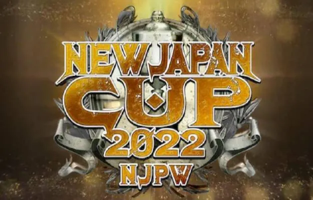 New Japan CUP 2022 New Japan CUP 2022