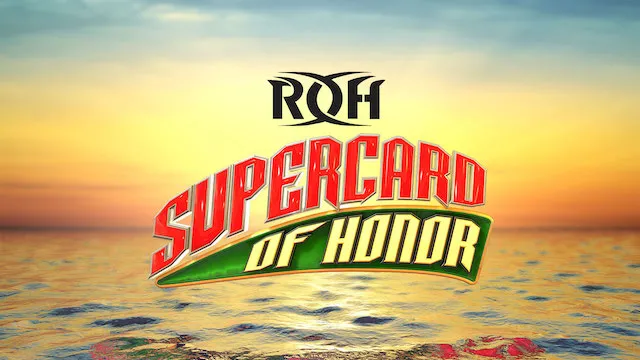 ROH Anuncia Supercard Of Honor