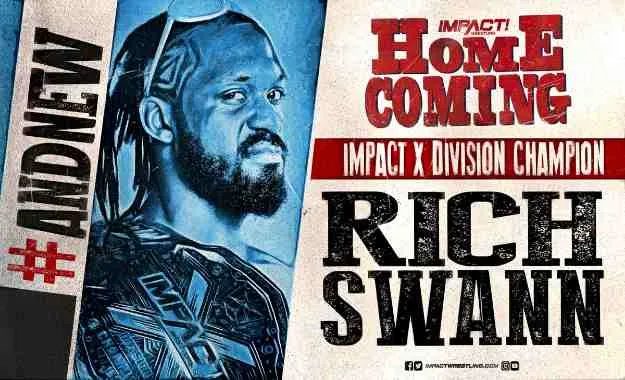 Rich Swann es el nuevo Impact X-Division Champion en Homecoming