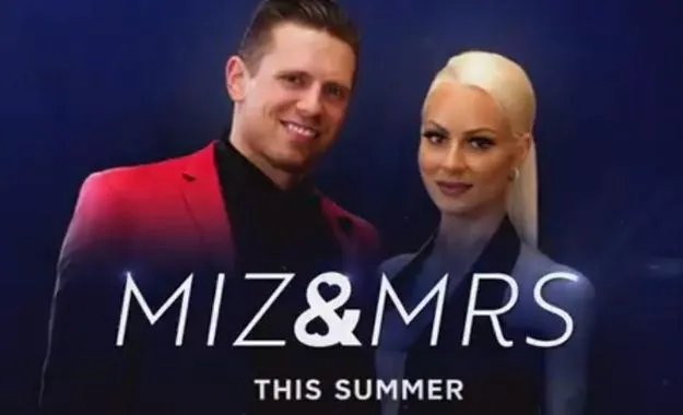 The Miz & Mrs The Miz & Mrs
