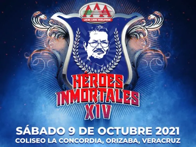 Triple A anuncia fecha de Héroes Inmortales XIV Triple A anuncia fecha de Héroes Inmortales XIV