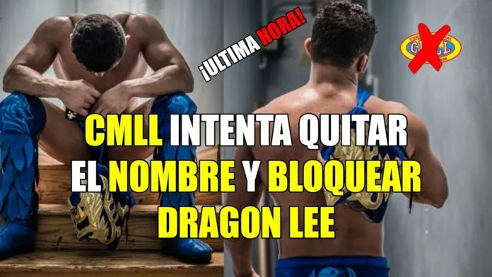 CMLL intenta quitarle el nombre a Dragon Lee CMLL intenta quitarle el nombre a Dragon Lee